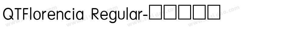 QTFlorencia Regular字体转换
